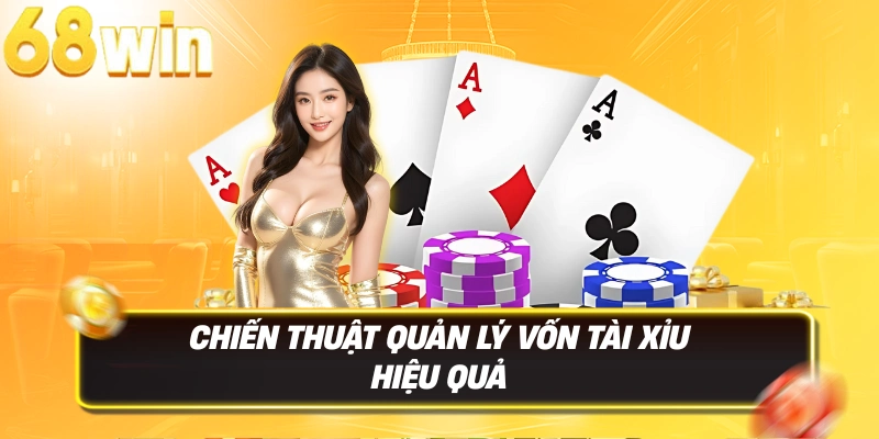 9 mẹo chơi tài xỉu luôn thắng áp dụng ngay hôm nay 4 Chiến thuật quản lý vốn Tài Xỉu hiệu quả